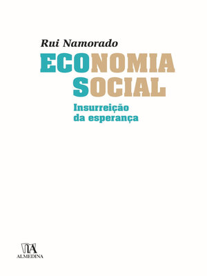 cover image of Economia Social--Insurreição da Esperança